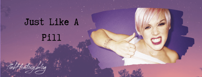 Just Like A Pill | On This Day in Pink History…
